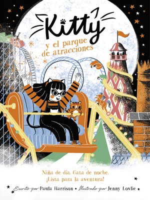 cover image of Kitty y el parque de atracciones (=^Kitty^=)